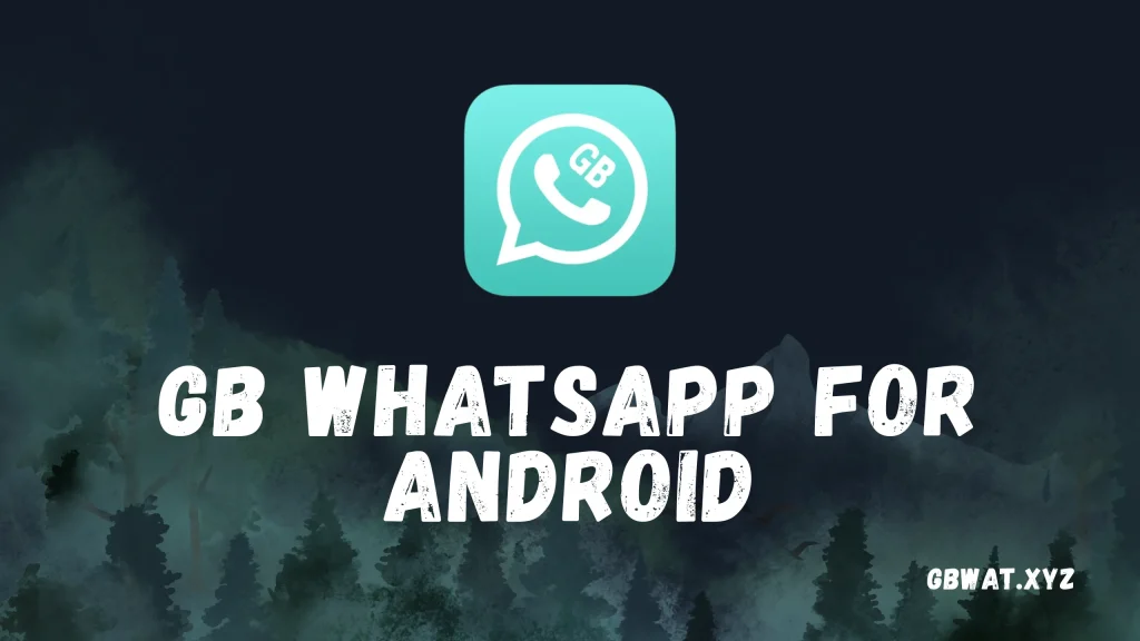 GB WhatsApp for Android