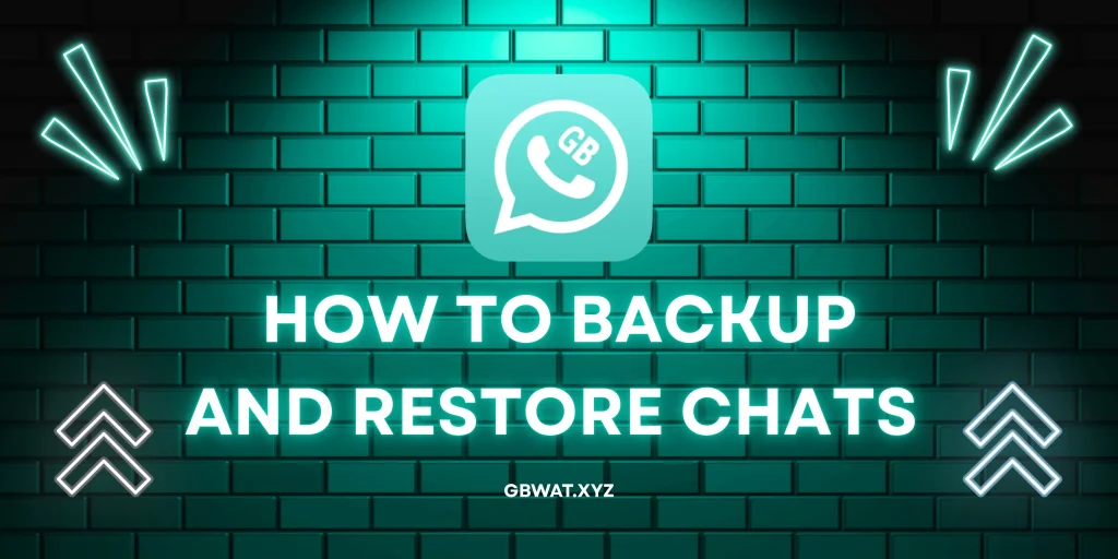 How to Backup And Restore Chats